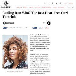 DIY No Heat Curls - How To Get Curly Hair