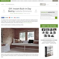 DIY: Instant Built-in Day Bed: Remodelista