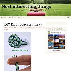 DIY Knot Bracelet ideas
