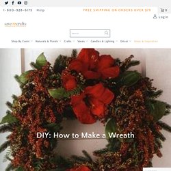 DIY: How to Make a Wreath - Save-On-Crafts