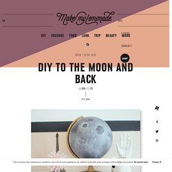 DIY TO THE MOON AND BACK