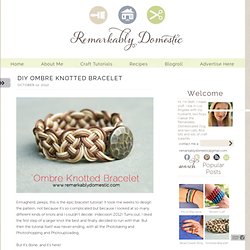 DIY Ombre Knotted Bracelet