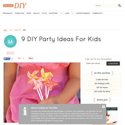 9 DIY Party Ideas For Kids