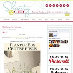 DIY Planter Box Centerpiece