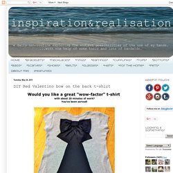inspiration and realisation: DIY Fashion + Home: bow on the back