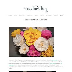 Wednesday - Blog - DIY Streamer&Flowers - StumbleUpon