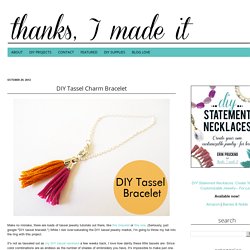 DIY Tassel Charm Bracelet