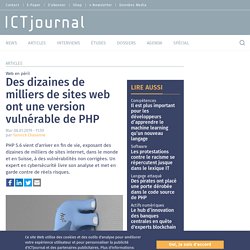 Des dizaines de milliers de sites web ont une version vulnérable de PHP