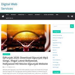 DjPunjab 2020: Download Djpunjab Mp3 Songs, - digitechwebservises