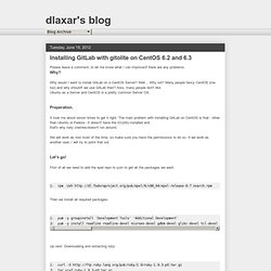 dlaxar's blog: Installing GitLab with gitolite on CentOS 6.2 and 6.3