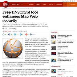 Free DNSCrypt tool enhances Mac Web security