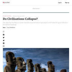 Do Civilisations Collapse?