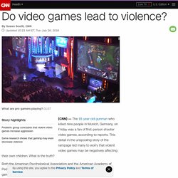 Do video games lead to violence?