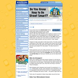 Do You Know How to Be Street Smart?
