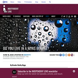 PBS: Do You Live in a News Bubble?