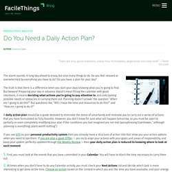 GTD: You need a daily action plan