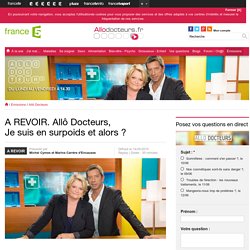 Allô Docteurs, émission de France 5 à voir et revoir en replay