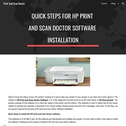 Print And Scan Doctor - Quick Steps for HP Print and Scan Doctor Software Installation