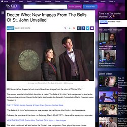 Doctor Who: New Images From The Bells Of St. John Unveiled