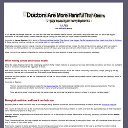 Doctors Are More Harmful Than Germs - Book Review by Dr. Harvey Bigelsen M.D