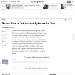 Doctors Strive to Do Less Harm by Inattentive Care