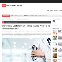 Work Injury Doctors in NY To Help Injured Workers To Receive Payments