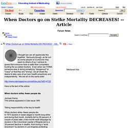 When Doctors go on Strike Mortality DECREASES!