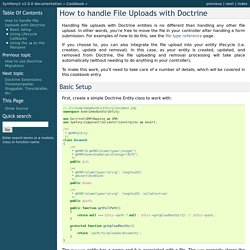 How to handle File Uploads with Doctrine — Symfony2 v2.0.0 documentation