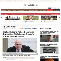 Hacked Arizona Police Document Contradicts McCain and Brewer's Border Violence Claims