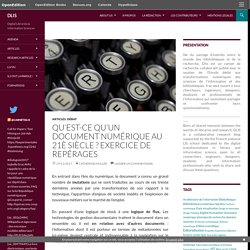 Qu’est-ce qu’un document numérique au 21è siècle ? Exercice de repérages