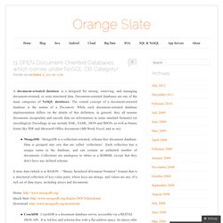 11 OPEN document bases de données orientées qui relève de NoSQL DB Catégorie!