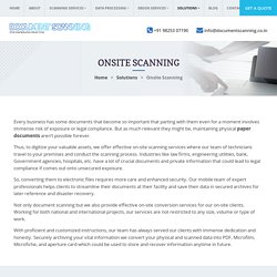 On Site Document Scanning, On-site Conversion Services