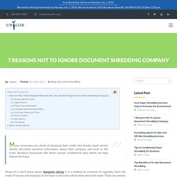 7 Reasons Not To Ignore Document Shredding Company – Unicorllc