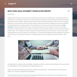 WHAT DOES LEGAL DOCUMENT TRANSLATION SERVES?