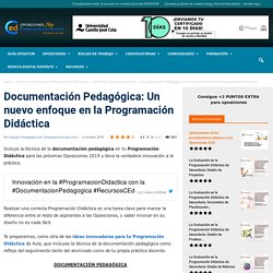 Documentación Pedagógica: Un nuevo enfoque en la Programación Didáctica
