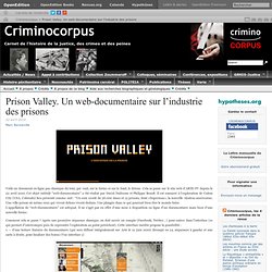 Prison Valley. Un web-documentaire sur l’industrie des prisons