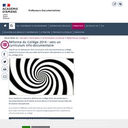 Réforme du Collège 2016 : vers un curriculum info-documentaire