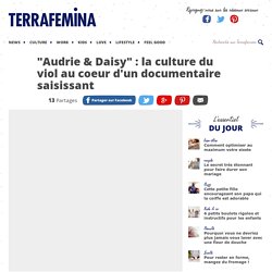 "Audrie & Daisy" : la culture du viol au coeur d'un documentaire saisissant