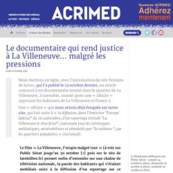 Le documentaire qui rend justice à La Villeneuve… malgré les pressions