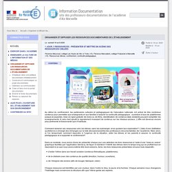 Organiser et diffuser les ressources documentaires de l’établissement