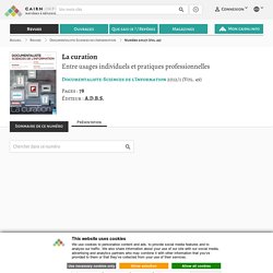 La curation - Entre usages individuels et pratiques professionnelles (Documentaliste-Sciences de l'Information, 2012)