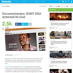 Documentarians: KONY 2012 Achieved Its Goal
