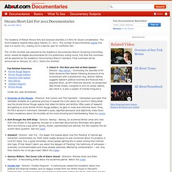 Academy Awards 2011 Shortlist - 2011 Documentaries Shortlisted for Oscars Consideration