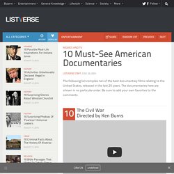 10 Must-See American Documentaries