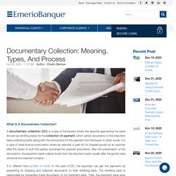 Documentary Collection: Meaning, Types, And Process