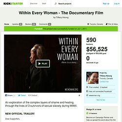 Within Every Woman - The Documentary Film by Tiffany Hsiung