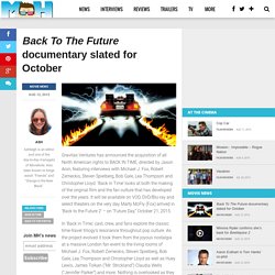 Back To The Future documentary slated for October