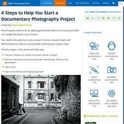 4 Steps to Help You Start a Documentary Photography Project