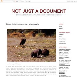 NOT JUST A DOCUMENT: Ethical limits in documentary photography