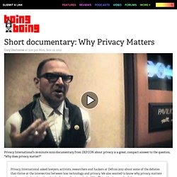 Short documentary: Why Privacy Matters